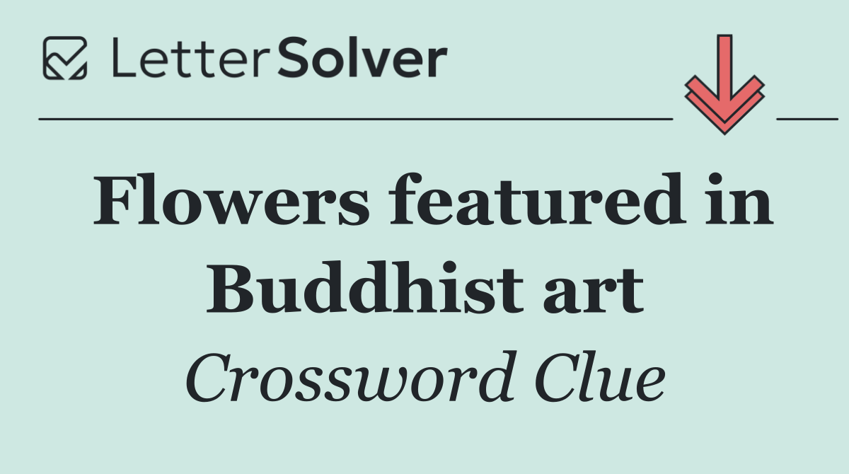 Flowers featured in Buddhist art