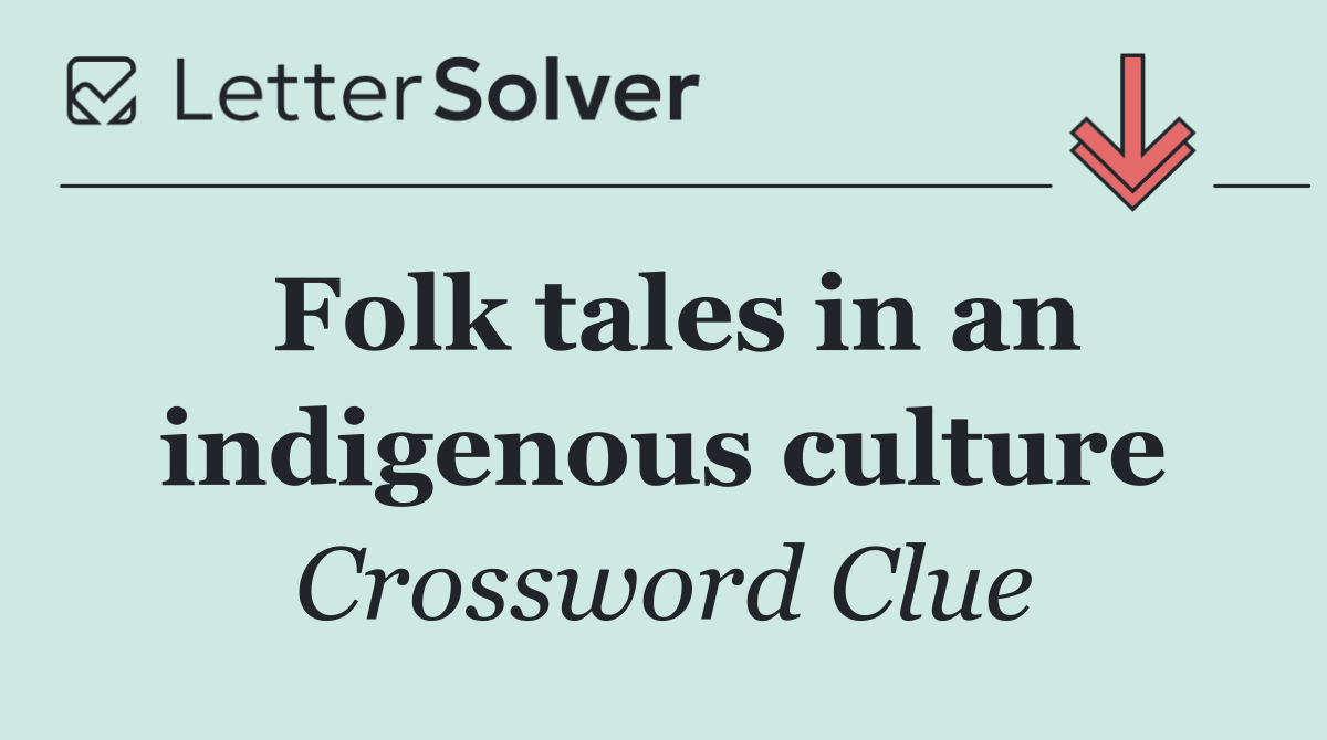 Folk tales in an indigenous culture