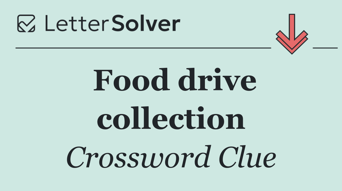 Food drive collection