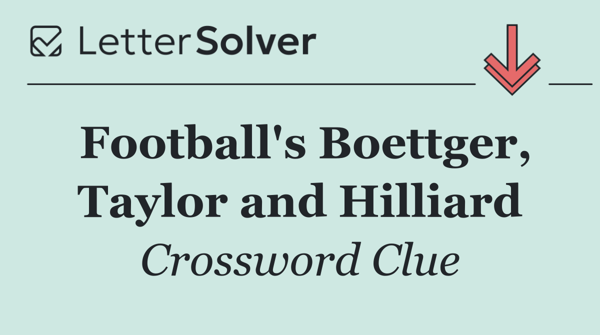 Football's Boettger, Taylor and Hilliard