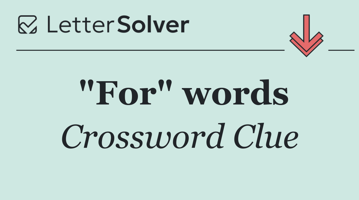 "For" words