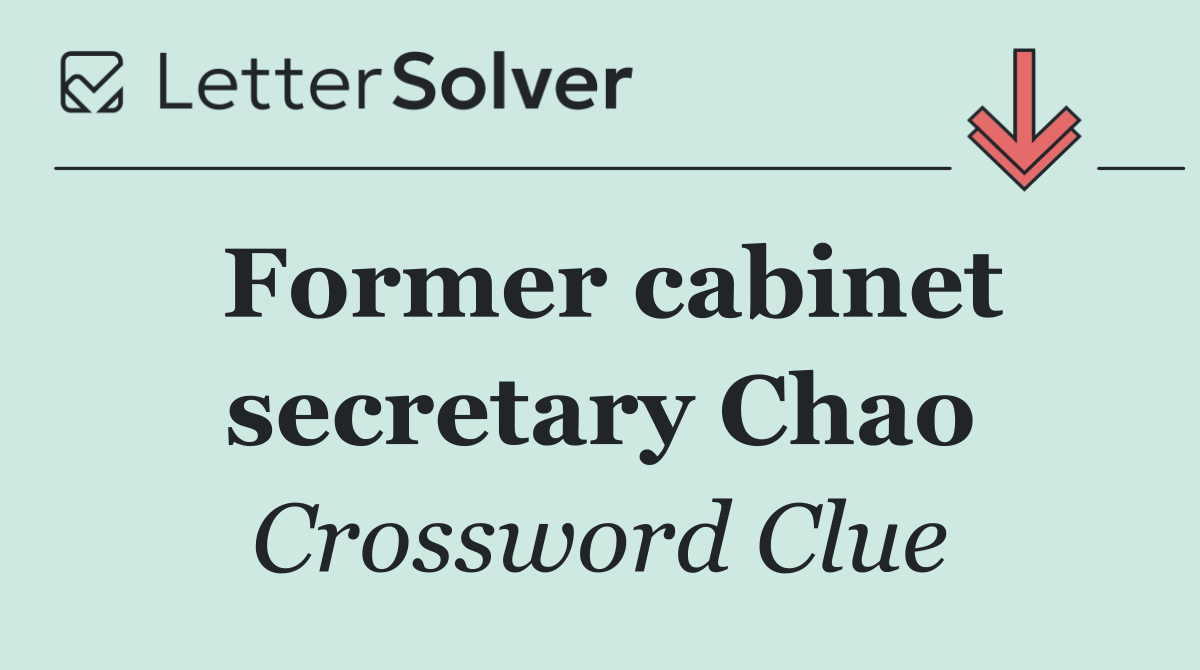 Former cabinet secretary Chao