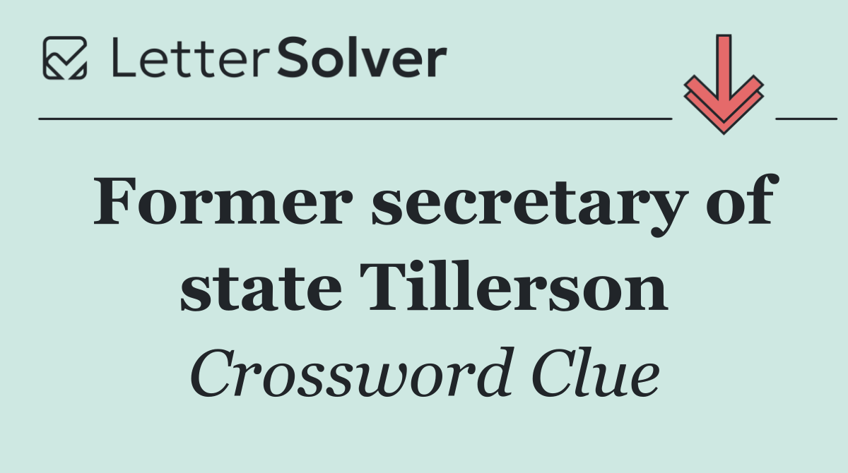 Former secretary of state Tillerson