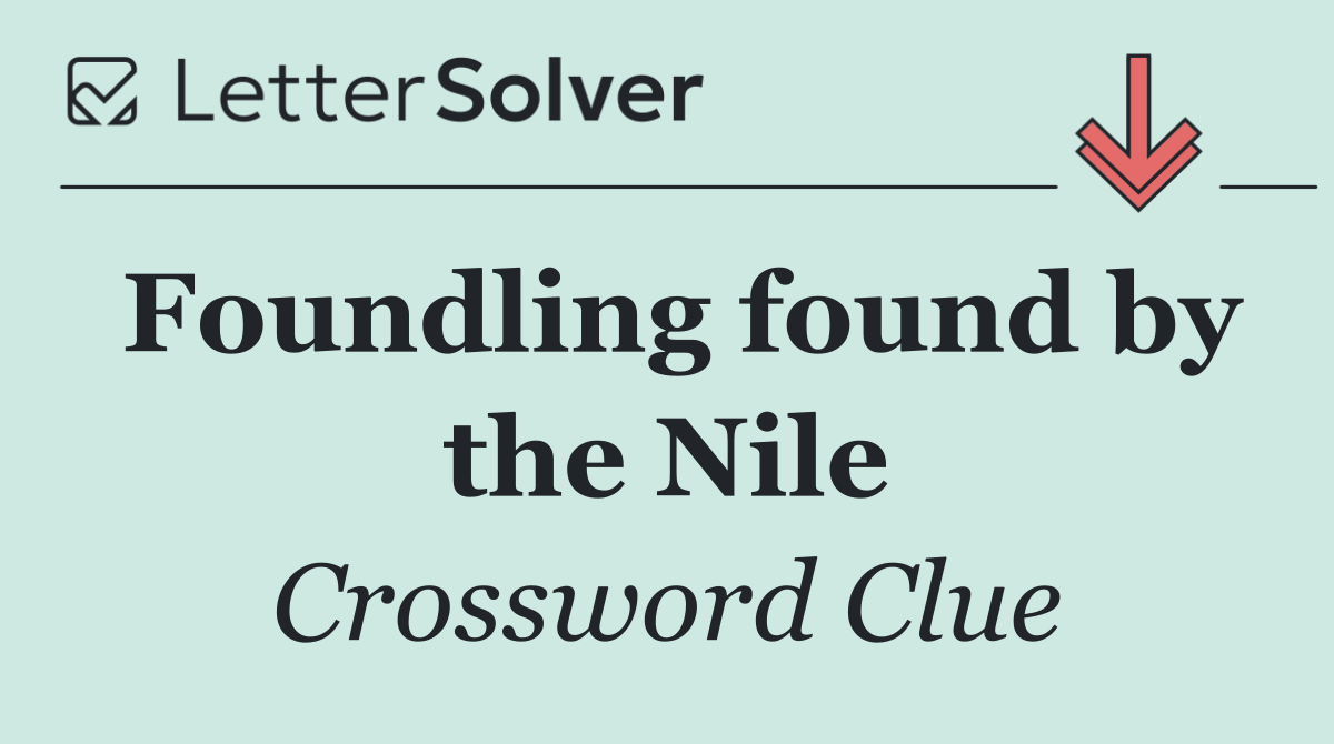 Foundling found by the Nile