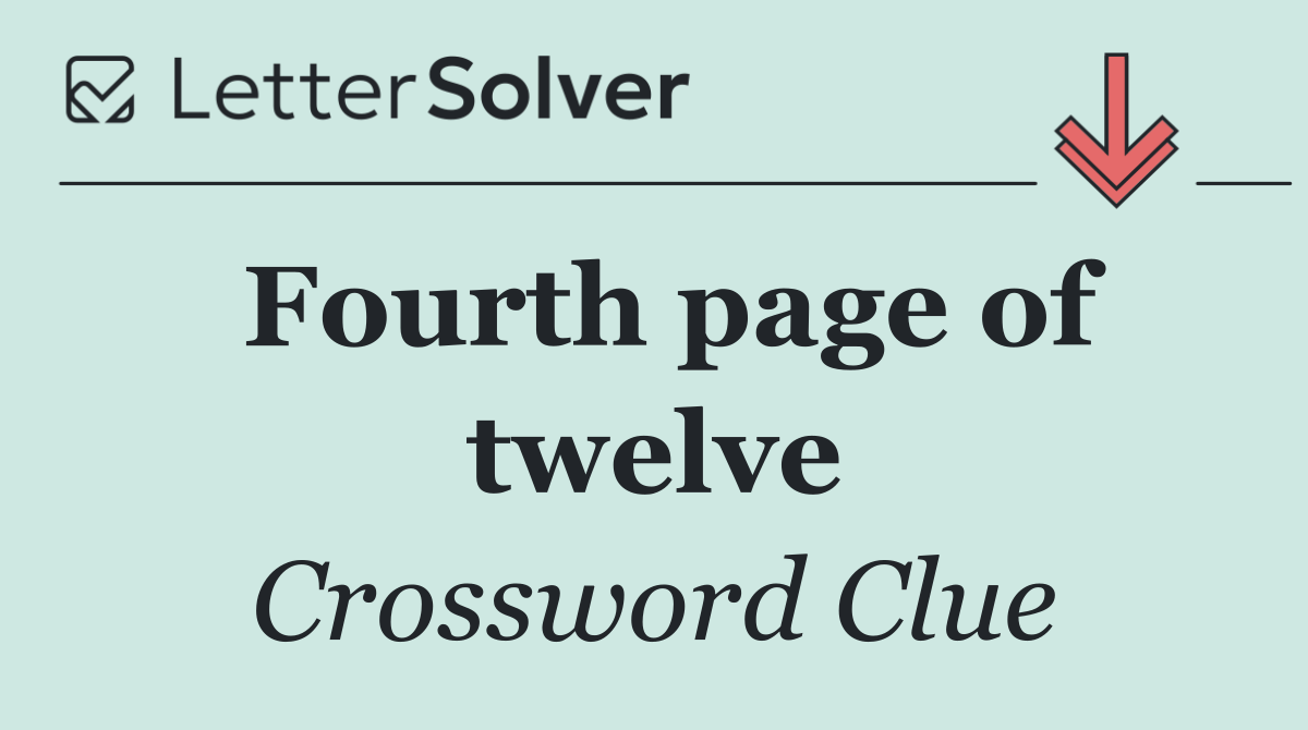 Fourth page of twelve