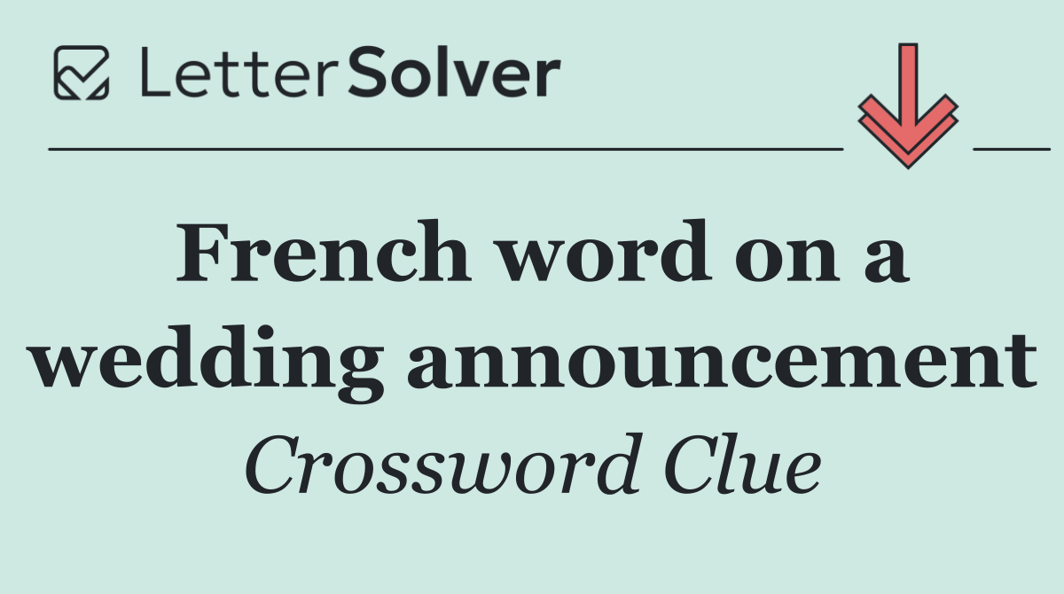 French word on a wedding announcement