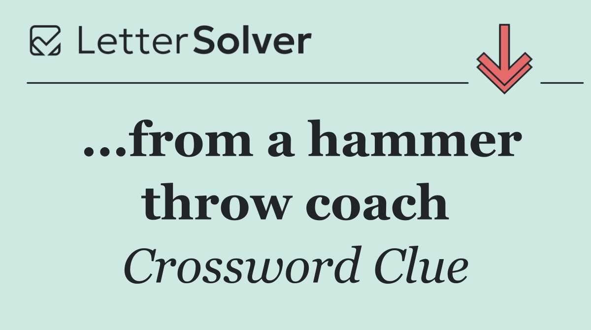 ...from a hammer throw coach