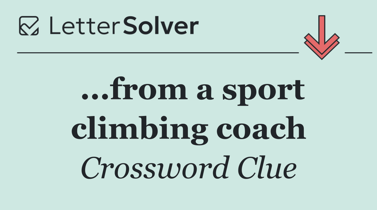 ...from a sport climbing coach