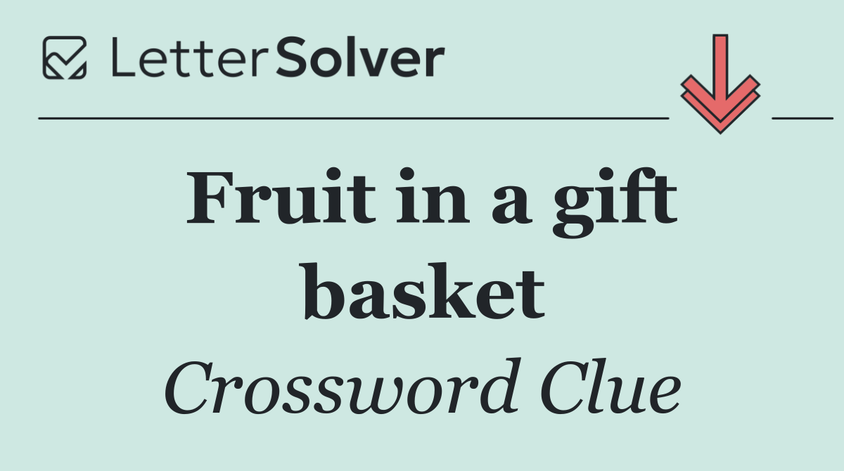 Fruit in a gift basket