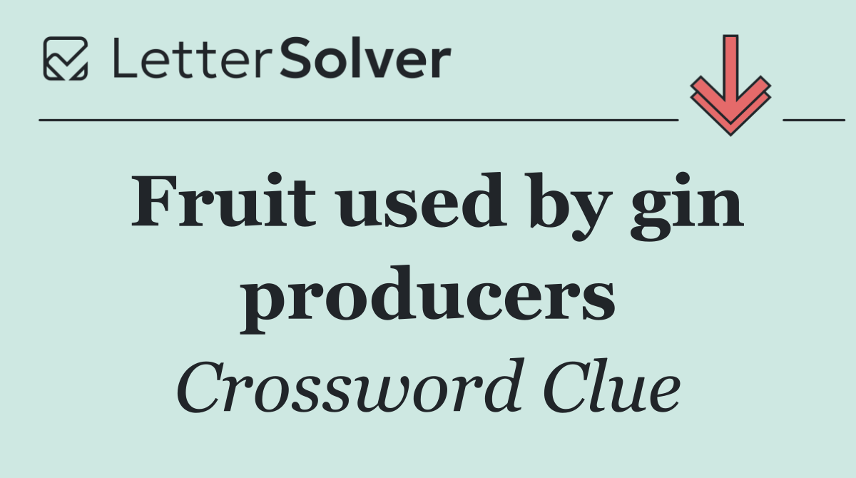 Fruit used by gin producers