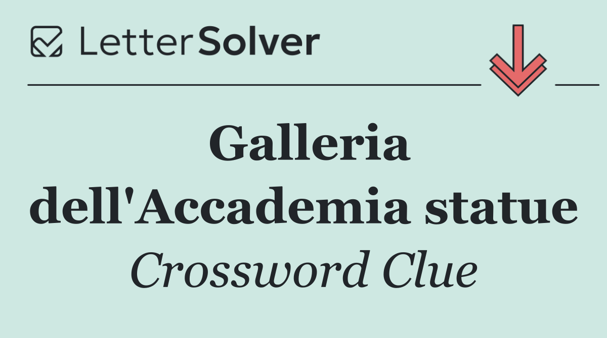 Galleria dell'Accademia statue