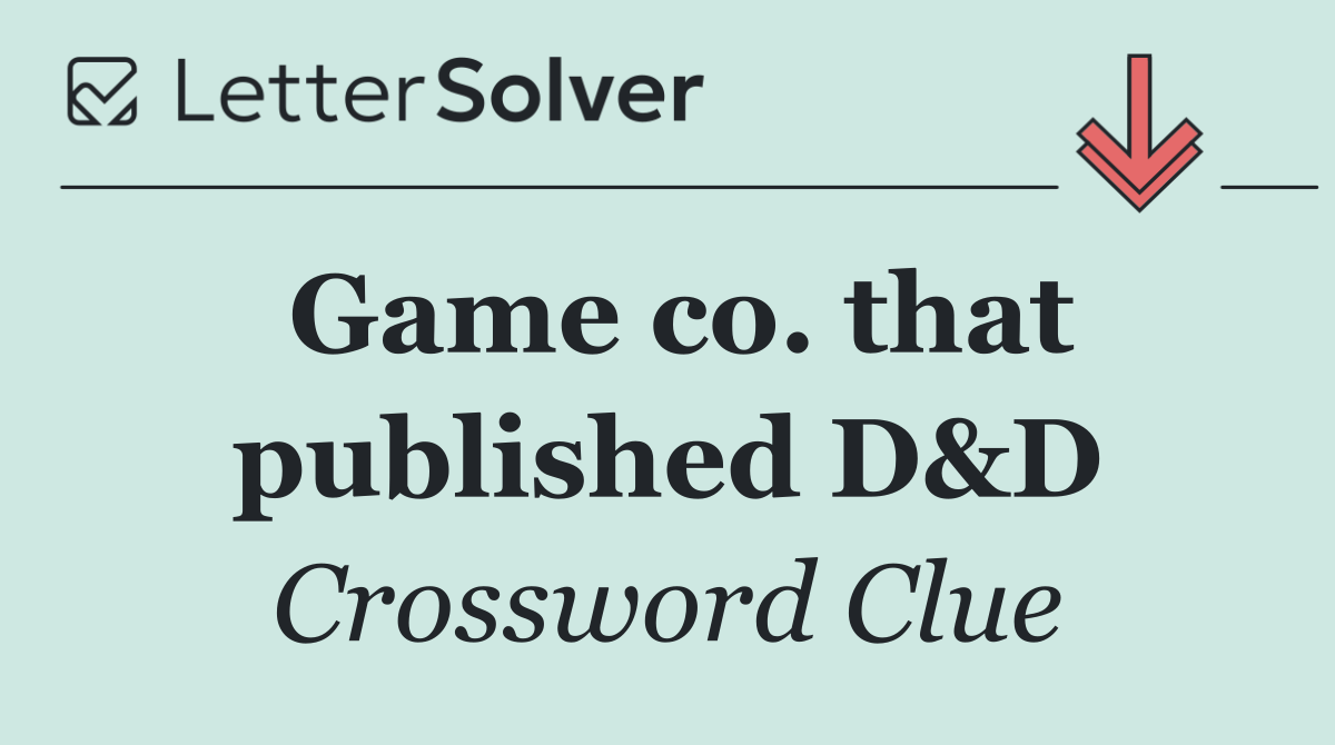 Game co. that published D&D