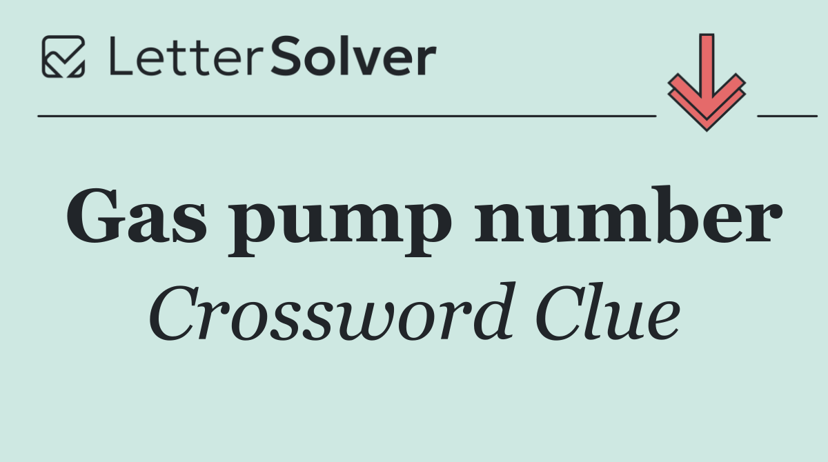 Gas pump number