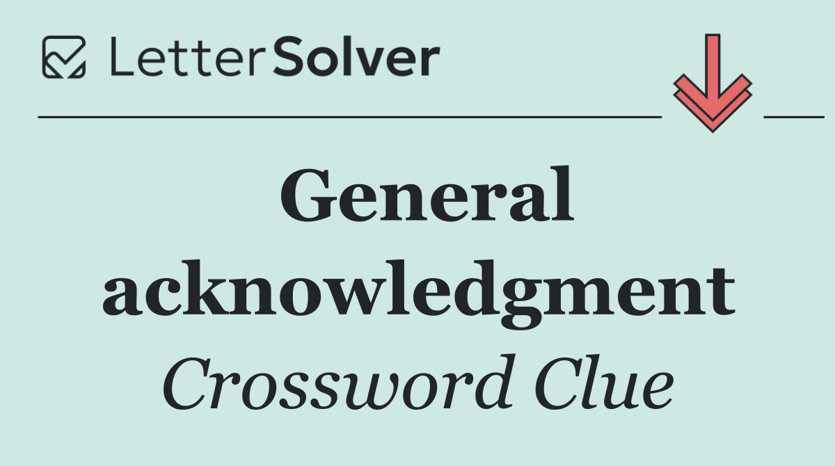 General acknowledgment