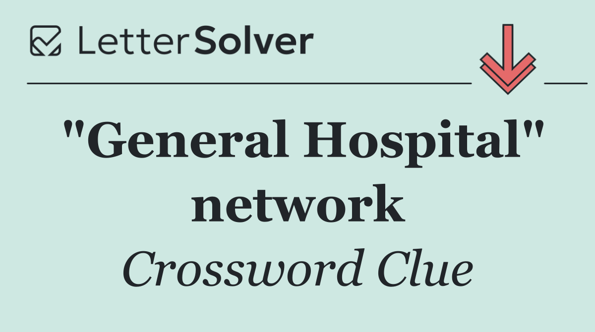 "General Hospital" network