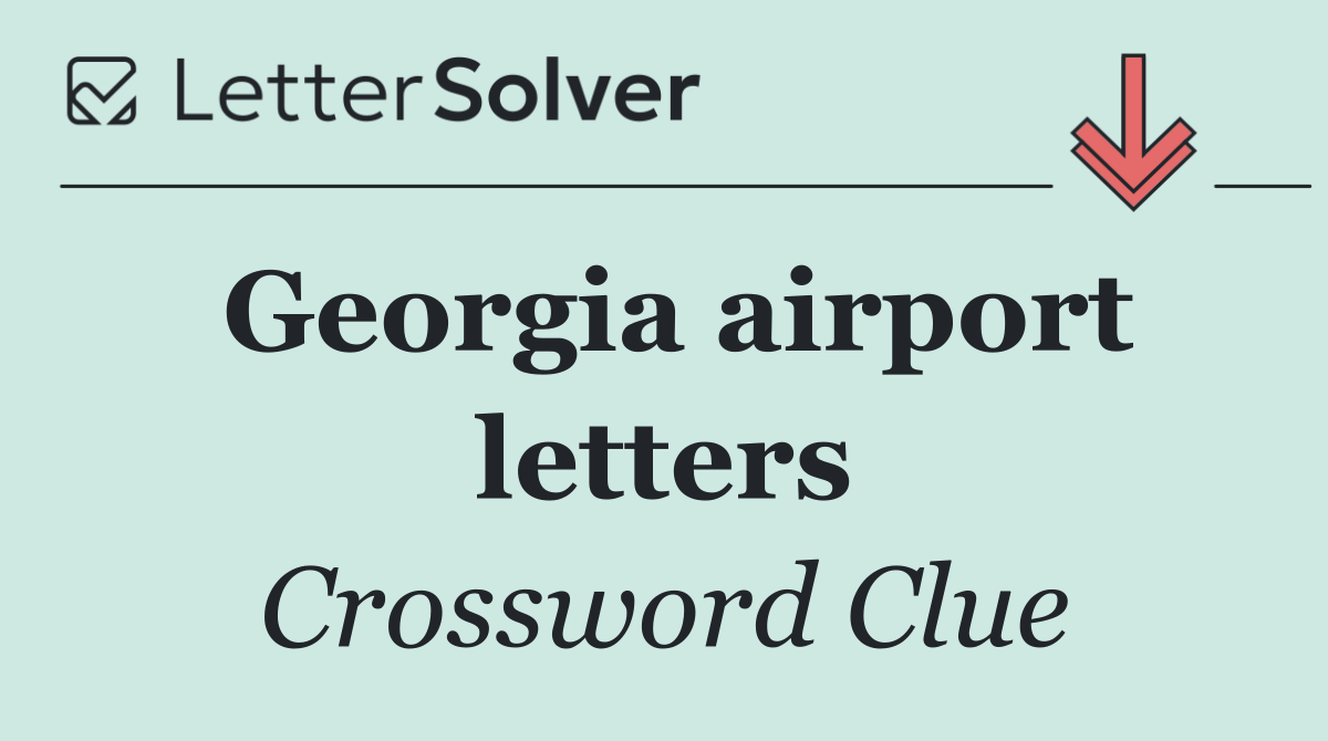 Georgia airport letters