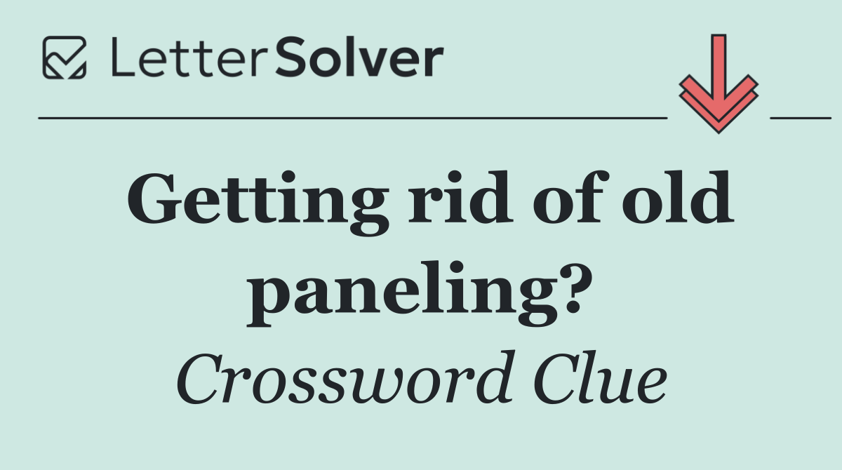Getting rid of old paneling?