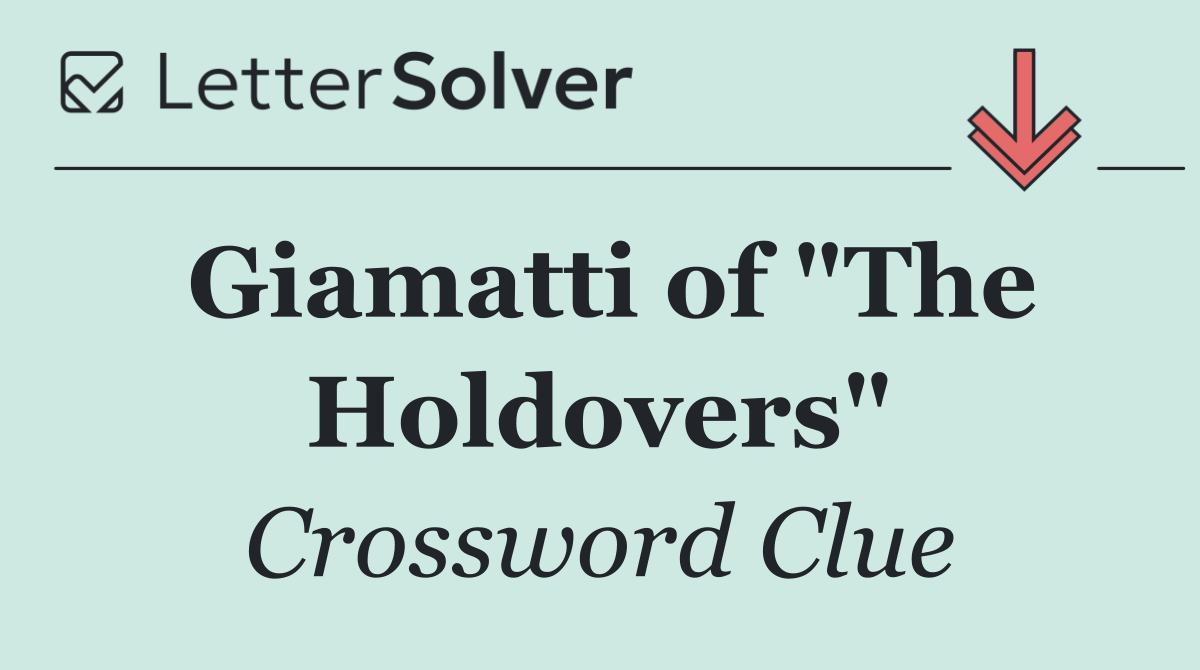 Giamatti of "The Holdovers"