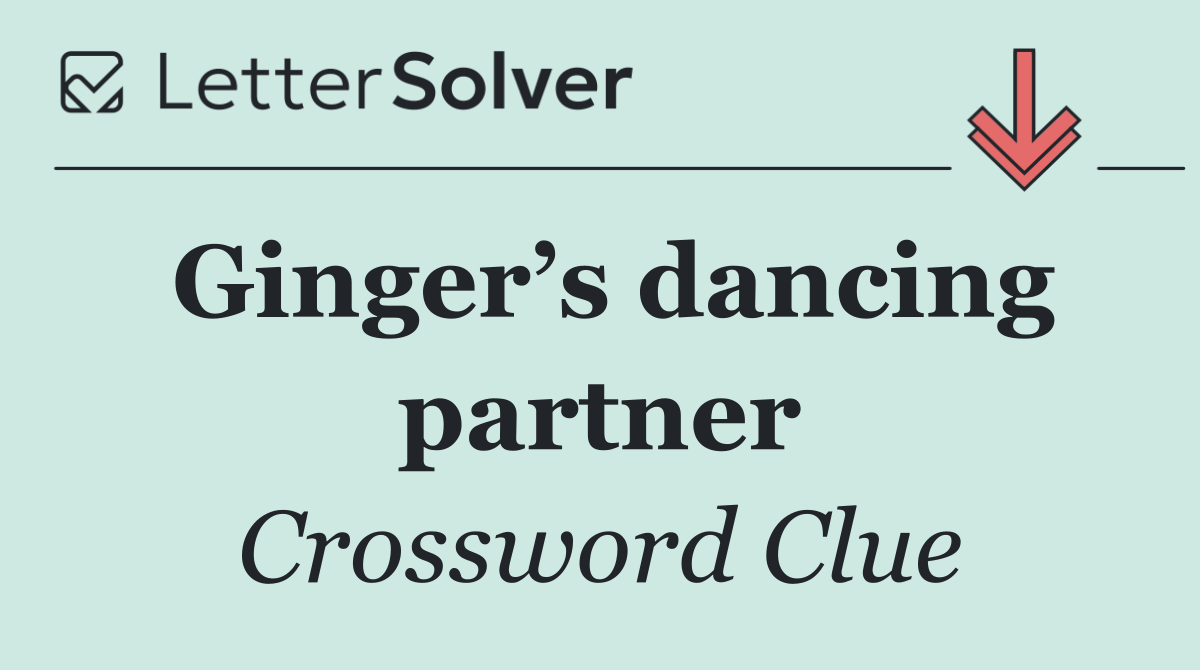 Ginger’s dancing partner