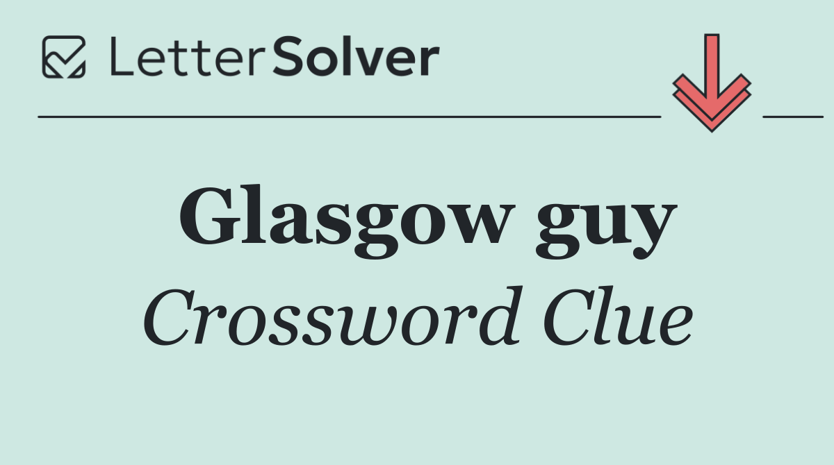 Glasgow guy
