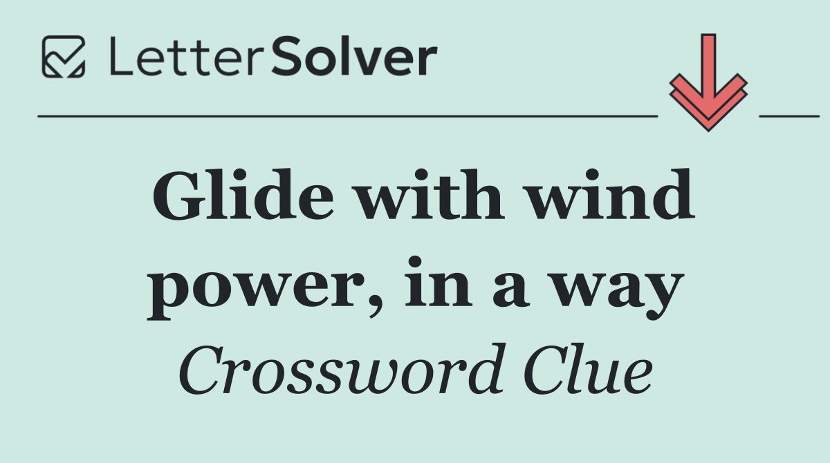 Glide with wind power, in a way