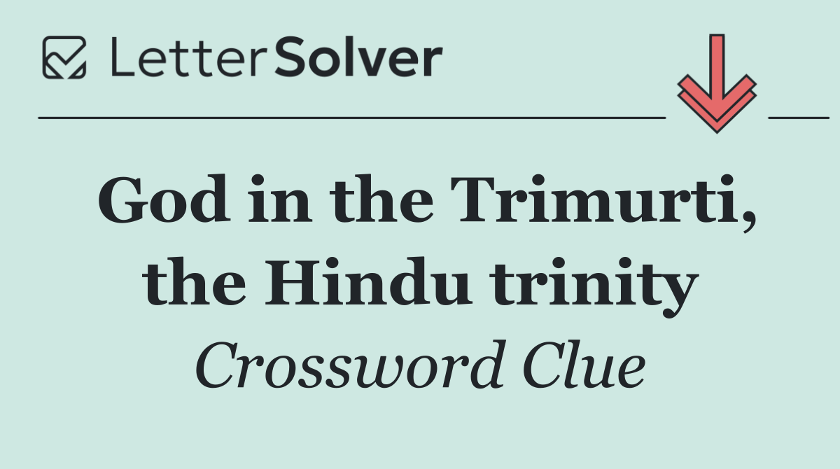 God in the Trimurti, the Hindu trinity