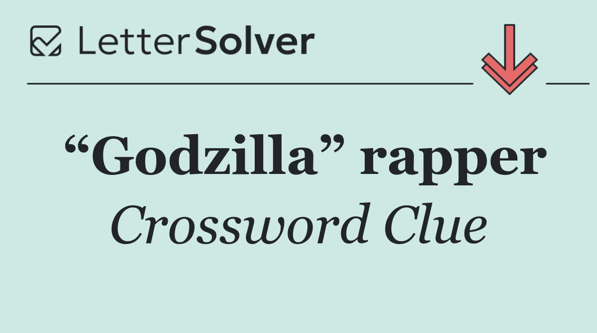 “Godzilla” rapper
