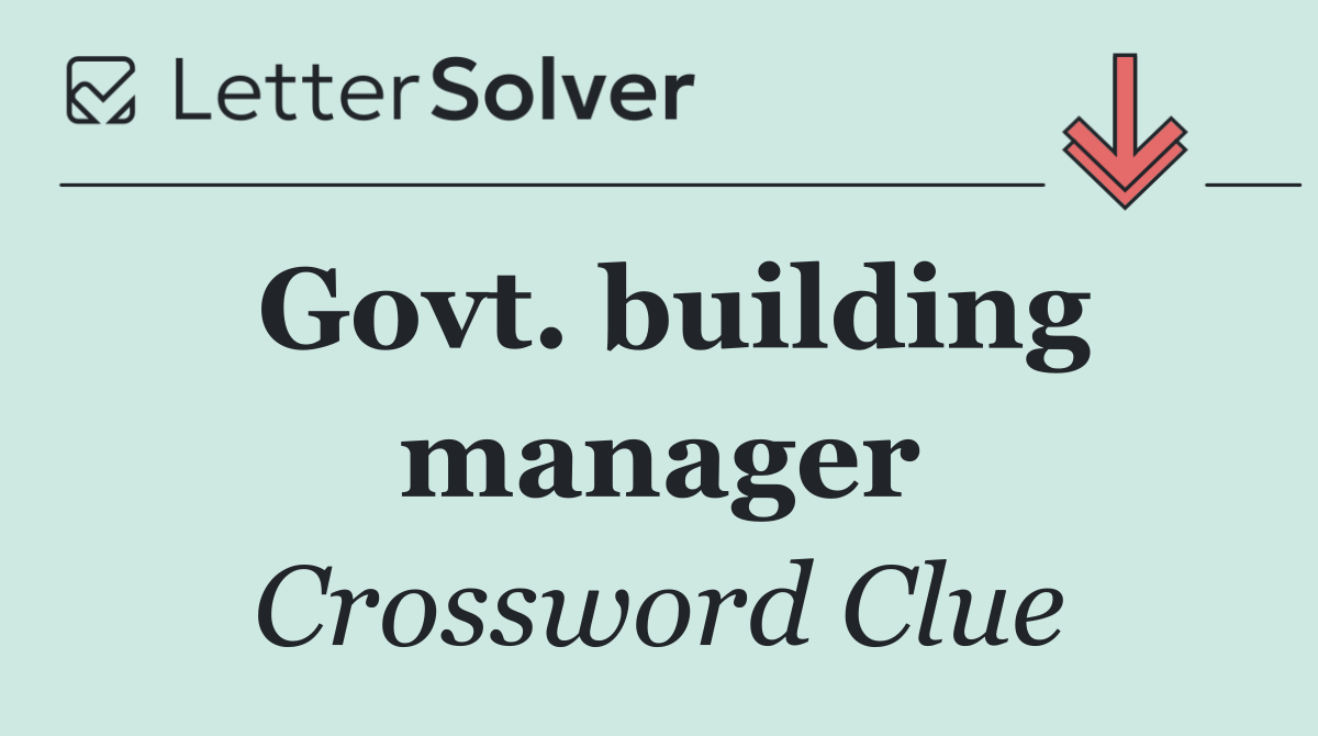 Govt. building manager