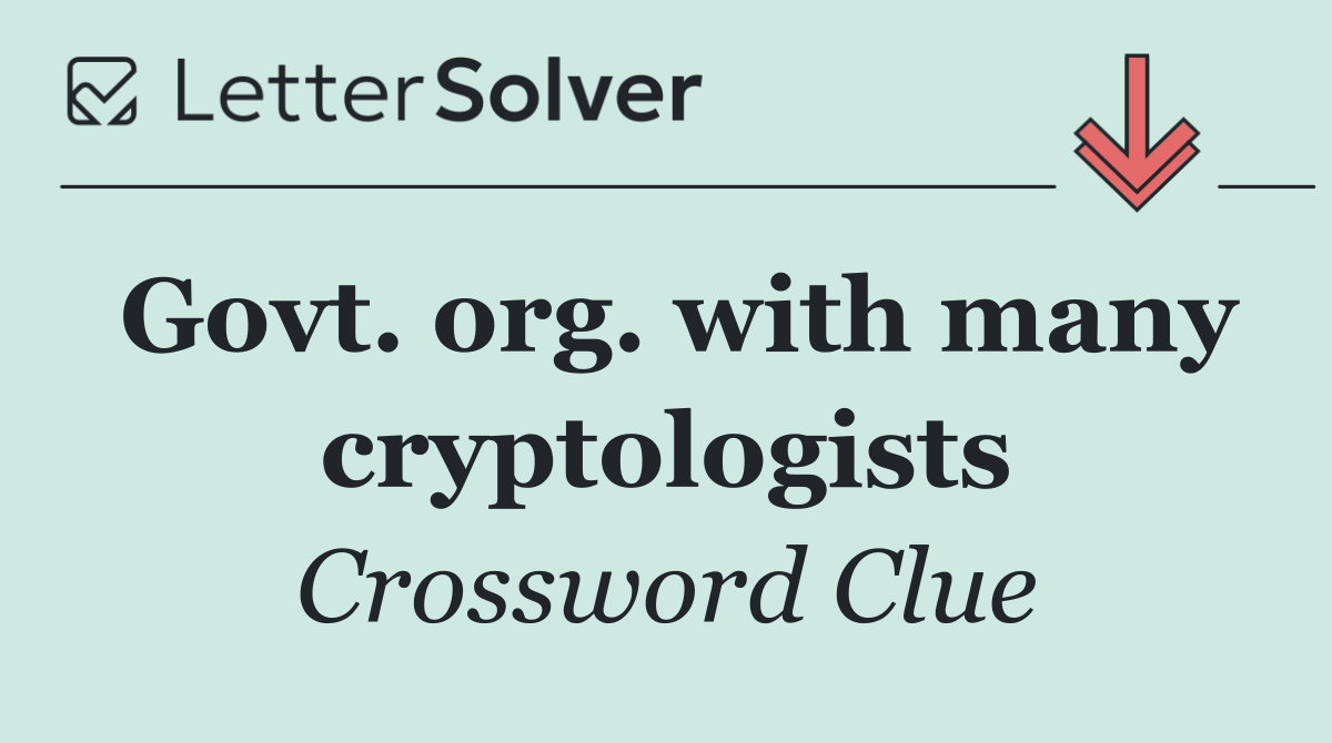 Govt. org. with many cryptologists