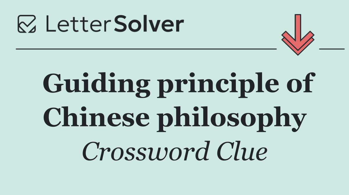 Guiding principle of Chinese philosophy