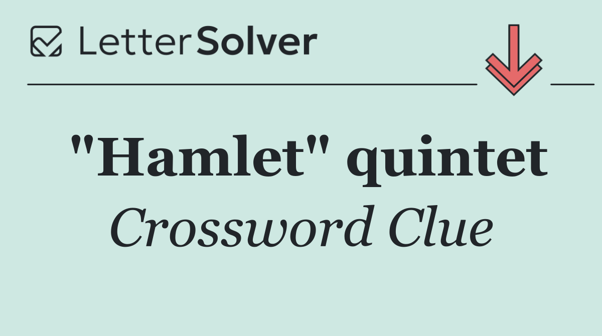 "Hamlet" quintet
