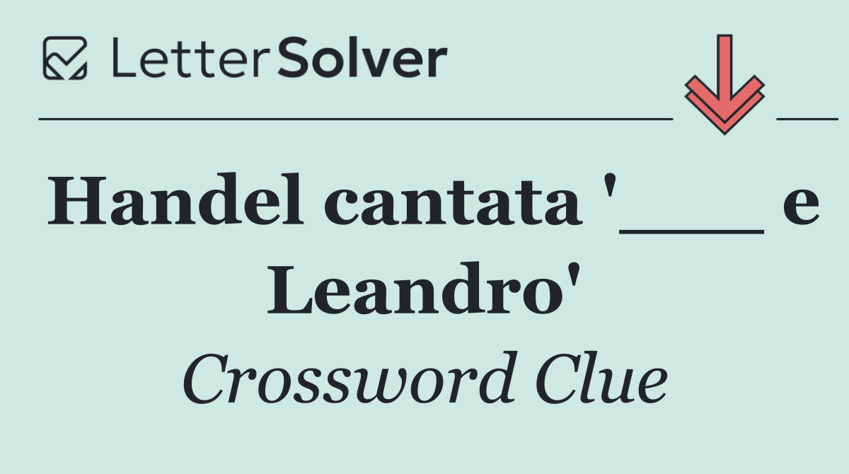 Handel cantata '___ e Leandro'