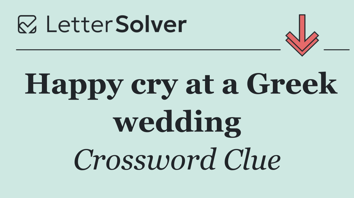 Happy cry at a Greek wedding