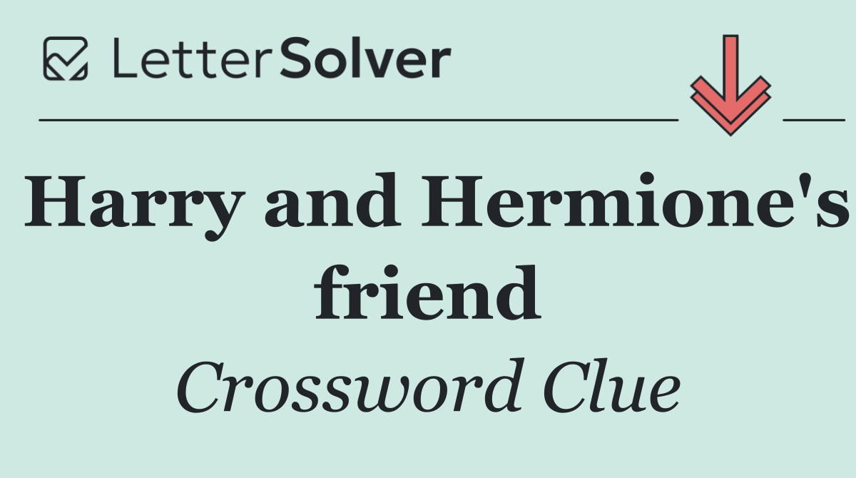 Harry and Hermione's friend