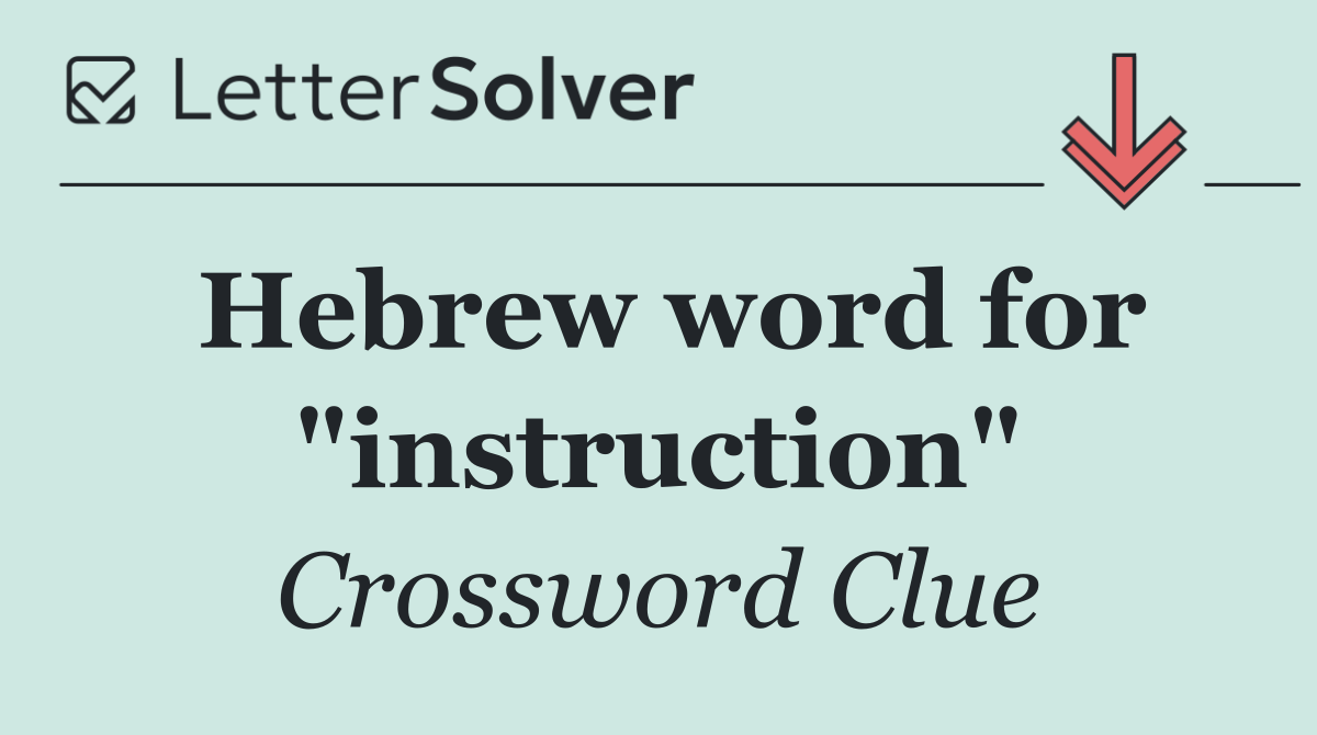 Hebrew word for "instruction"