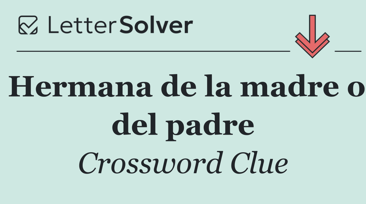 Hermana de la madre o del padre