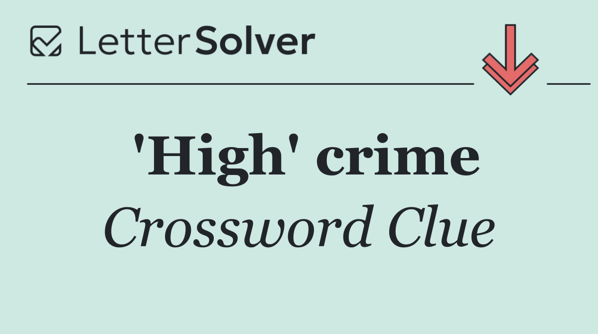 'High' crime