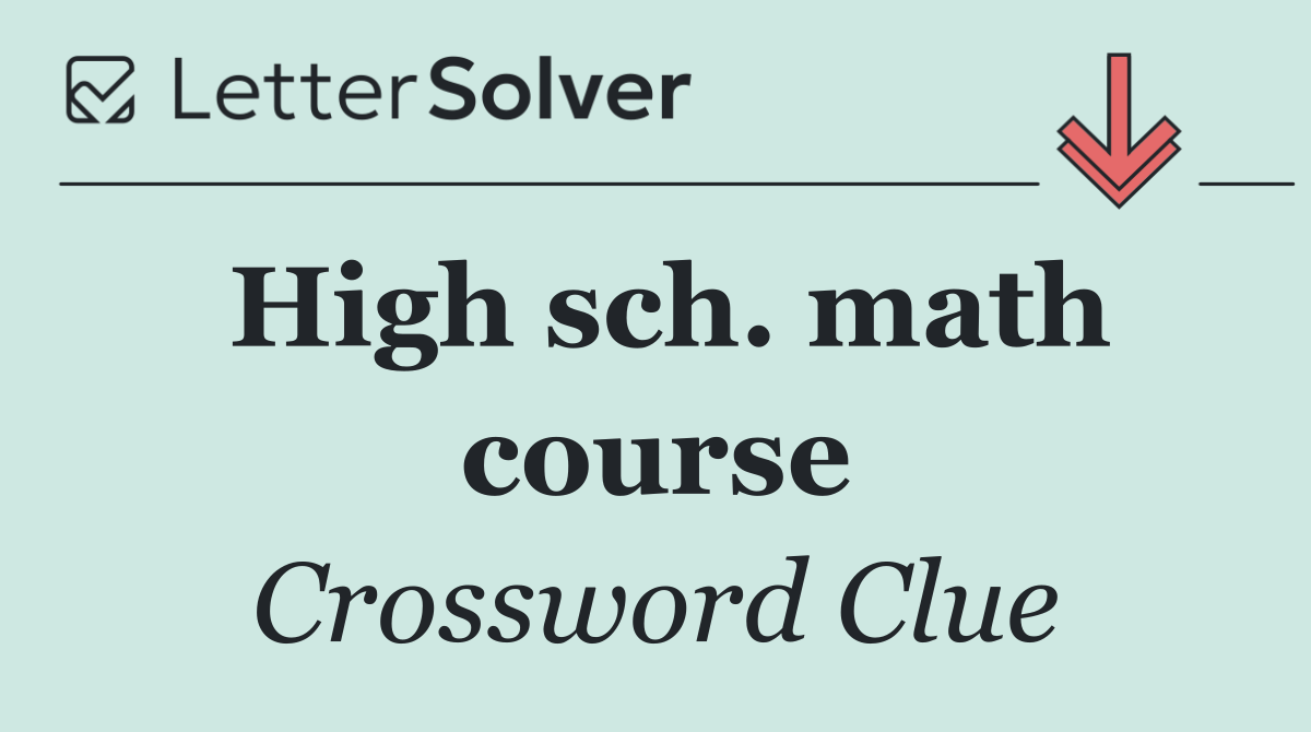 High sch. math course