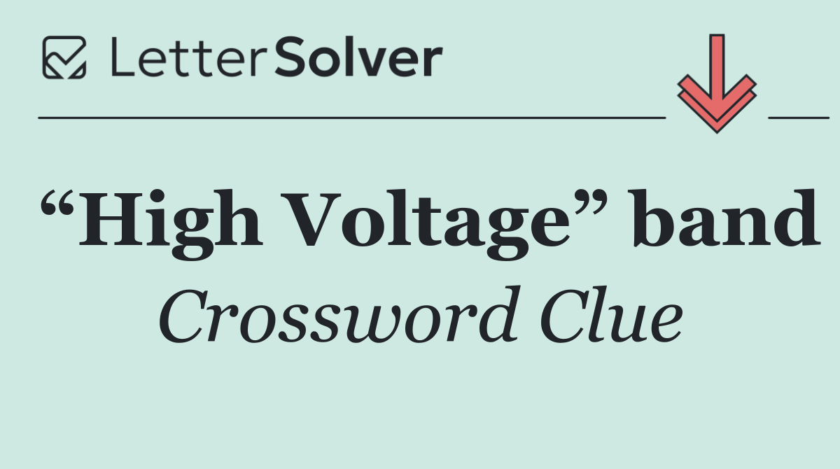 “High Voltage” band