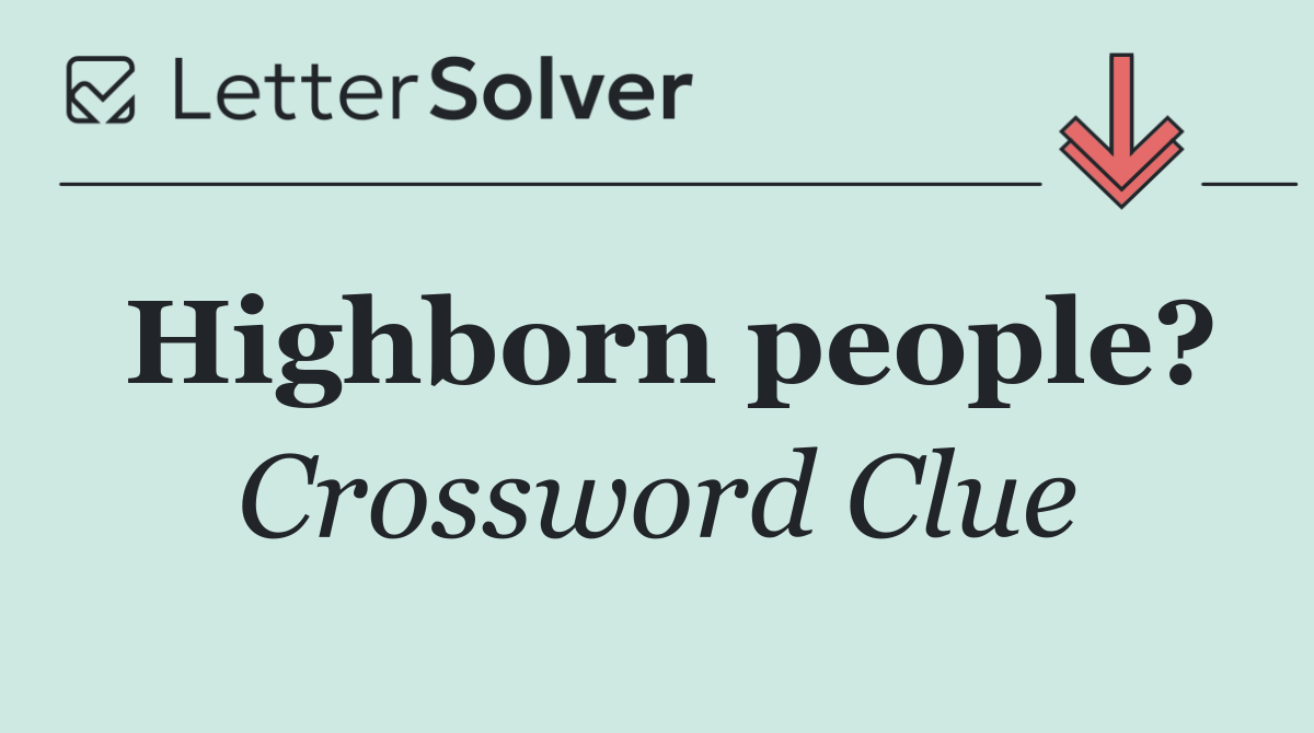 Highborn people?