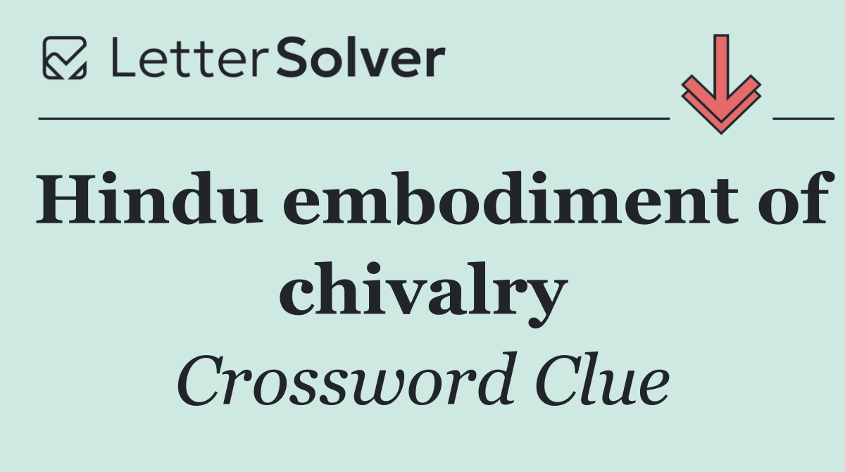 Hindu embodiment of chivalry