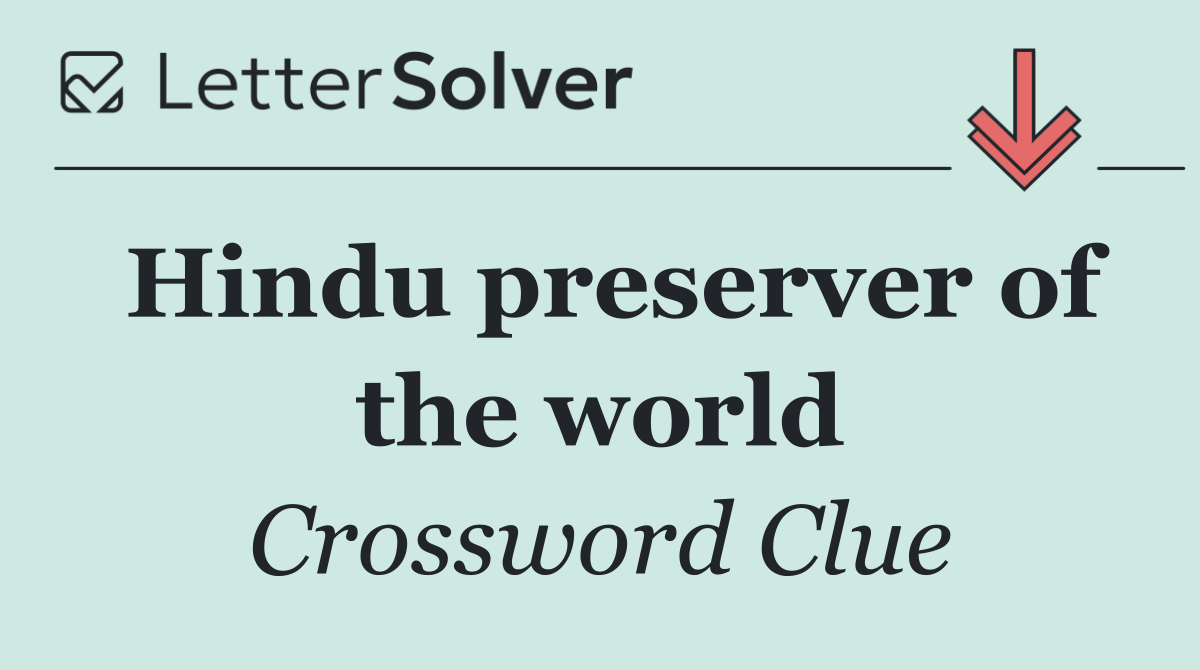 Hindu preserver of the world
