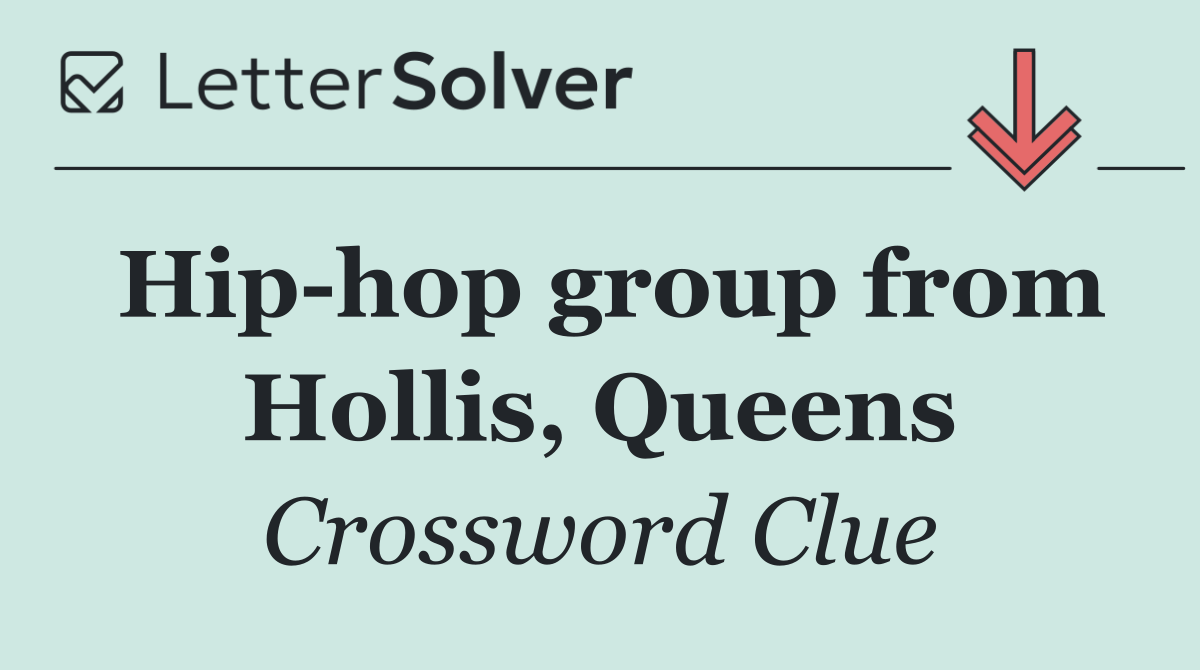 Hip hop group from Hollis, Queens