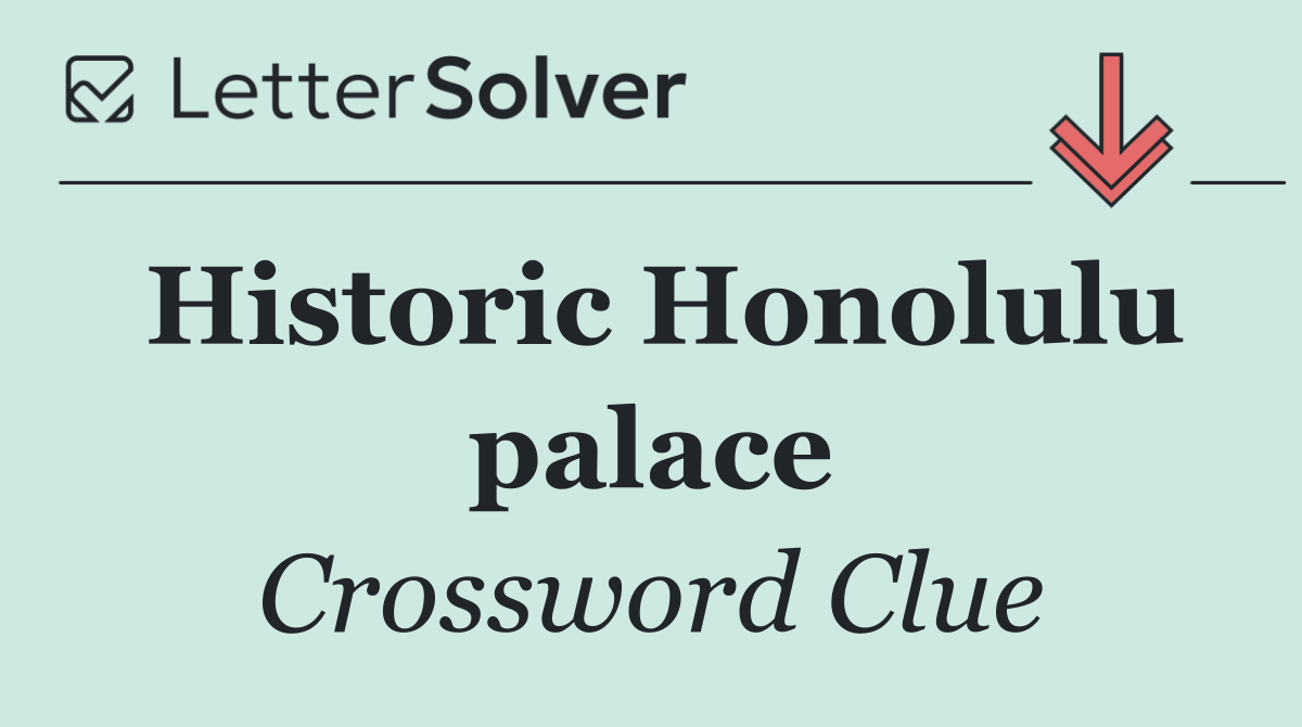 Historic Honolulu palace