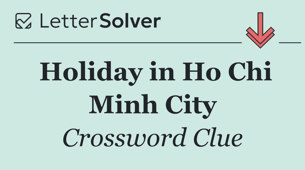 Holiday in Ho Chi Minh City