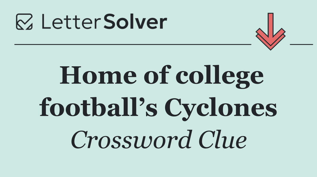 Home of college football’s Cyclones