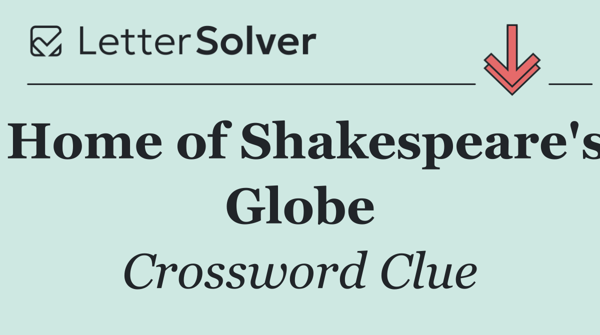 Home of Shakespeare's Globe