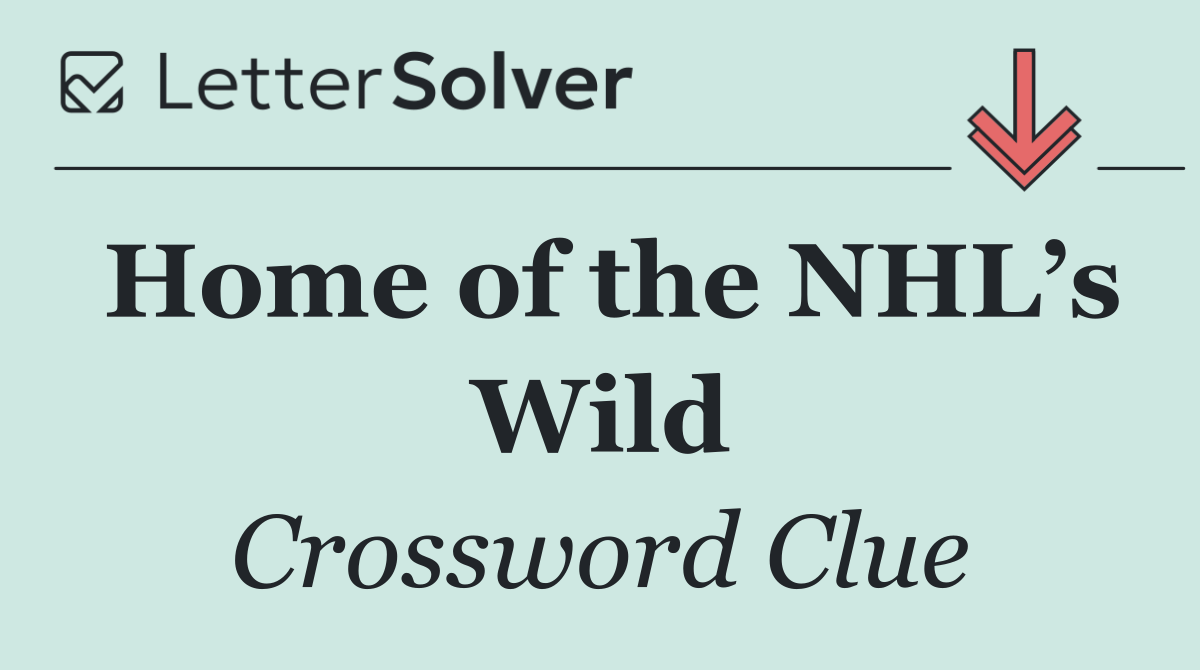 Home of the NHL’s Wild