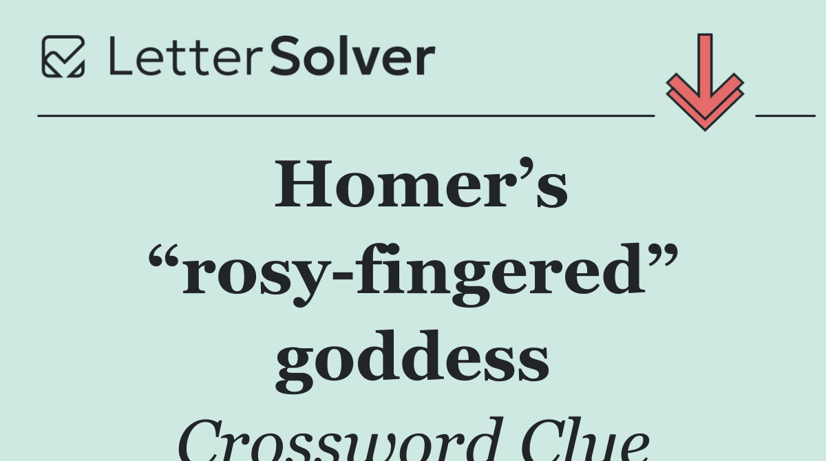 Homer’s “rosy fingered” goddess