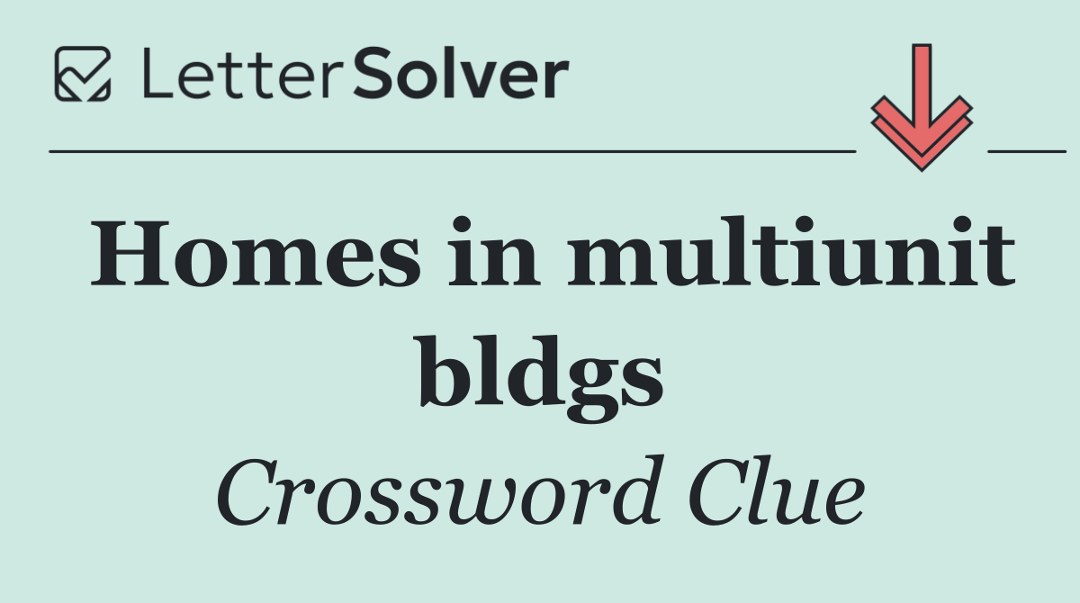 Homes in multiunit bldgs